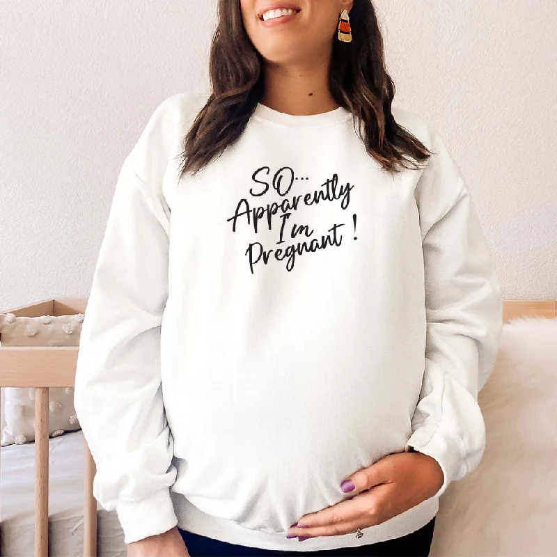 So... Apparently I'm Pregnant Women's Sweatshirt Hoodie with Thumb Holes Functional Cozy So... Apparently I'm Pregnant Women's Sweatshirt Hoodie with Thumb Holes Functional Cozy