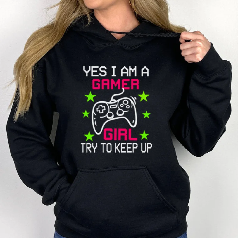Yes I'm A Gamer Girl Hoodie Hoodie with Lace Feminine Delicate