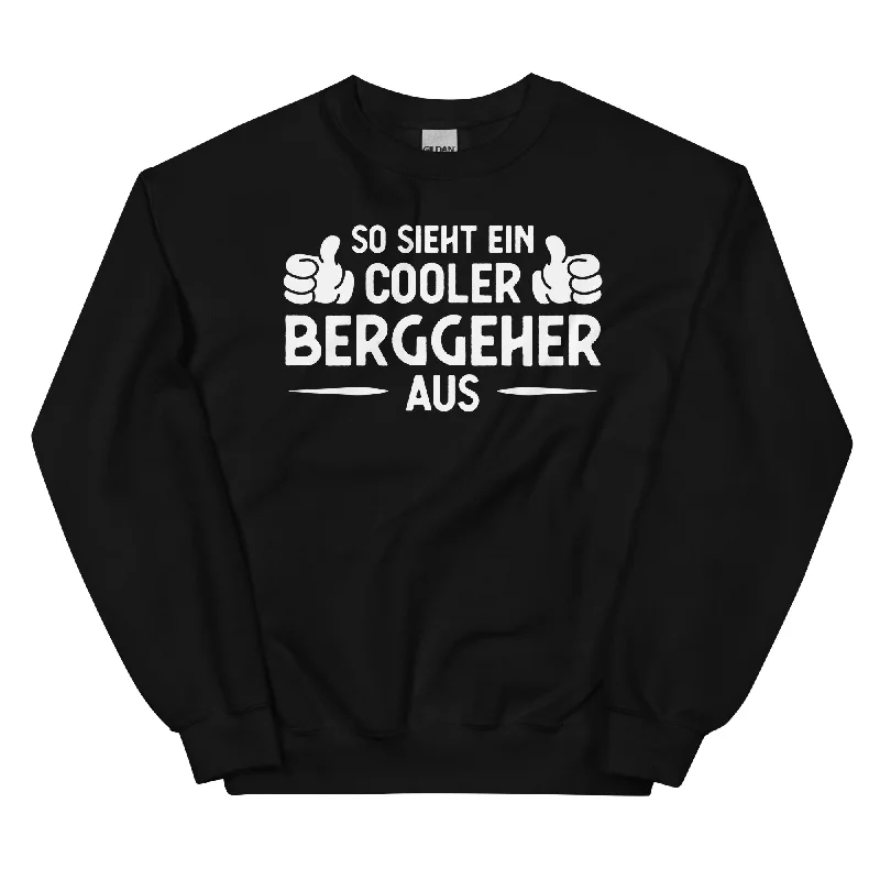 So Sieht Ein Cooler Berggeher Aus - Sweatshirt (Unisex) Hoodie with Tie-Dye Psychedelic Retro So Sieht Ein Cooler Berggeher Aus - Sweatshirt (Unisex) Hoodie with Tie-Dye Psychedelic Retro